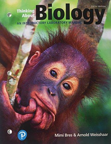 Thinking About Biology: An Introductory Lab Manual (6th Edition) (What's New in Biology), Paperback, 6 Edition by Bres, Mimi