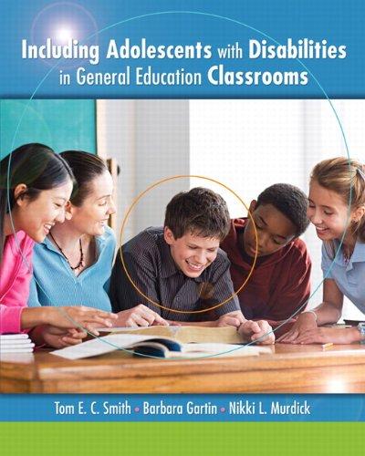 Including Adolescents with Disabilities in General Education Classrooms, Paperback, 1 Edition by Smith, Tom E.