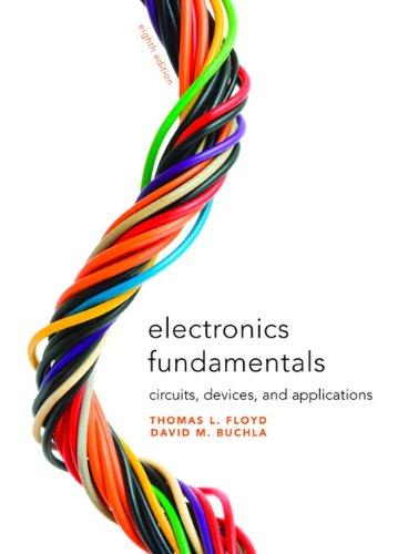 Electronics Fundamentals: Circuits, Devices &amp; Applications (8th Edition), Hardcover, 8 Edition by Floyd, Thomas L.