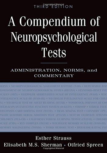 A Compendium of Neuropsychological Tests: Administration, Norms, and Commentary, Hardcover, 3 Edition by Strauss, Esther