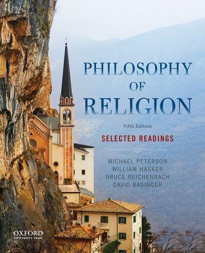 Philosophy of Religion: Selected Readings, Paperback, 5 Edition by Peterson, Michael