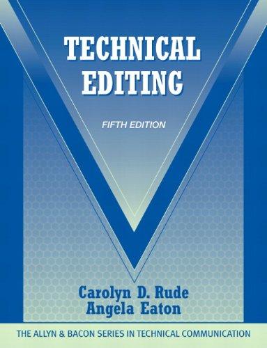 Technical Editing (5th Edition) (The Allyn &amp; Bacon Seriesin Technical Communication), Paperback, 5 Edition by Rude, Carolyn D.