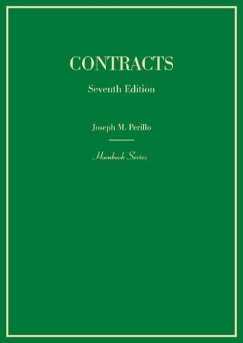 Contracts (Hornbooks), Hardcover, 7 Edition by Perillo, Joseph