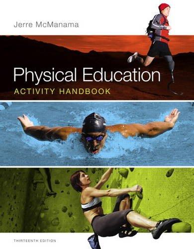Physical Education Activity Handbook (13th Edition), Paperback, 13 Edition by McManama, Jerre