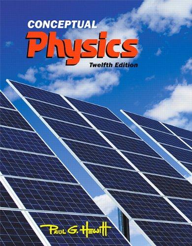 Conceptual Physics (12th Edition), Hardcover, 12 Edition by Hewitt, Paul G.