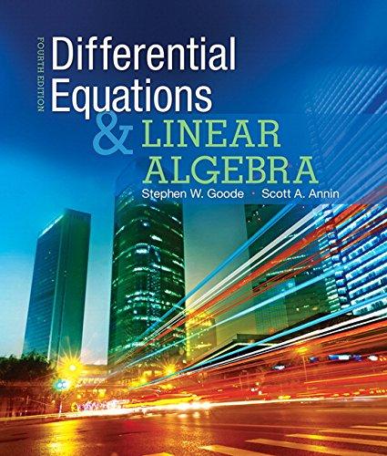 Differential Equations and Linear Algebra (4th Edition), Hardcover, 4 Edition by Goode, Stephen W.