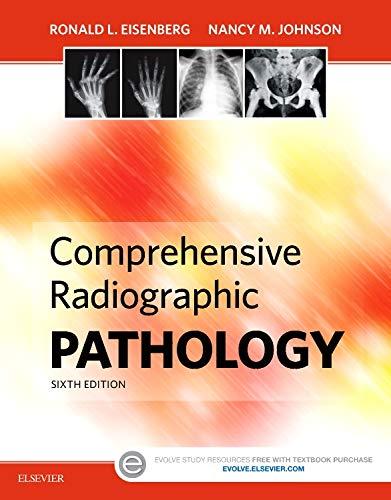 Comprehensive Radiographic Pathology, Paperback, 6 Edition by Eisenberg MD  JD  FACR, Ronald L.