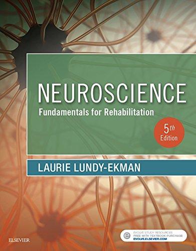 Neuroscience: Fundamentals for Rehabilitation, Paperback, 5 Edition by Lundy-Ekman PhD  PT, Laurie