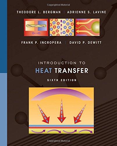 Introduction to Heat Transfer, Hardcover, 6 Edition by Bergman, Theodore L.