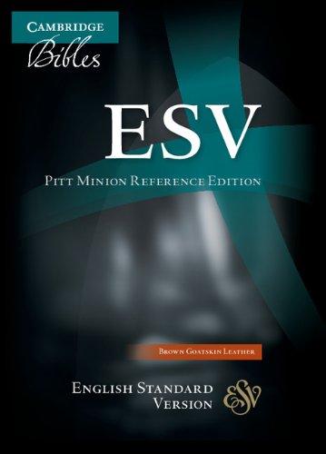 ESV Pitt Minion Reference Bible, Brown Goatskin Leather, ES446:X, Leather Bound, Lea Edition by Baker Publishing Group