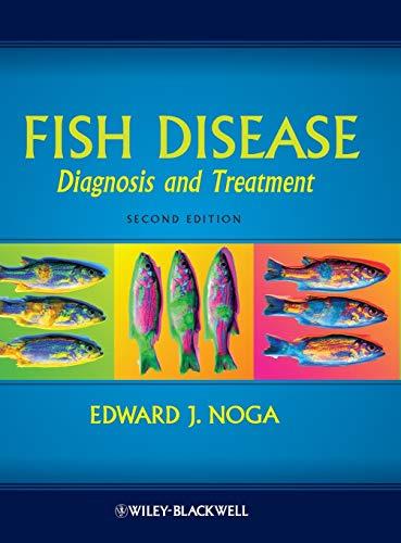 Fish Disease: Diagnosis and Treatment, Hardcover, 2 Edition by Noga, Edward J.