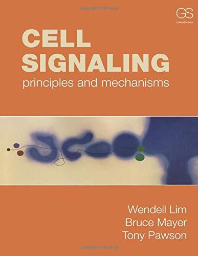 Cell Signaling, Paperback, 1 Edition by Lim, Wendell