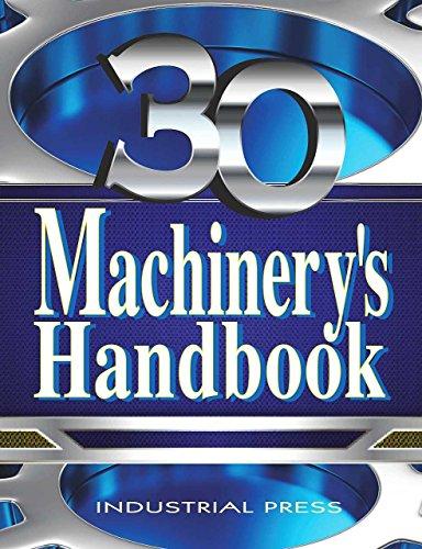 Machinery's Handbook, Large Print, Hardcover, Thirtieth Edition by Oberg, Erik
