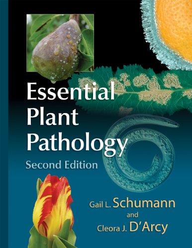 Essential Plant Pathology, Second Edition, Hardcover, 2nd Edition by Gail L. Schumann