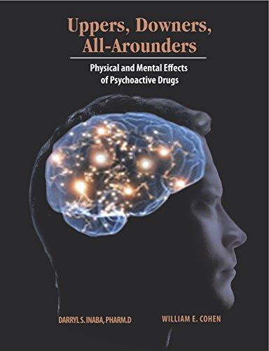 Uppers, Downers, and All Arounders 8thEd, Paperback, 8 Edition by Darryl S Inaba