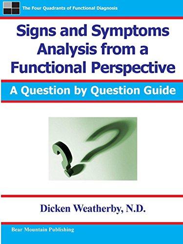 Signs and Symptoms Analysis from a Functional Perspective, Paperback, 2nd Edition by Weatherby, Dr. Dicken