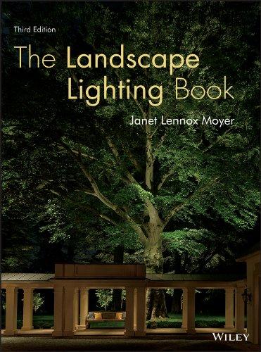 The Landscape Lighting Book, Hardcover, 3 Edition by Moyer, Janet Lennox