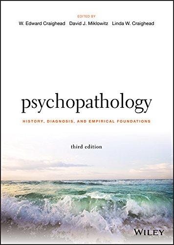 Psychopathology: History, Diagnosis, and Empirical Foundations, Hardcover, 3 Edition by Craighead, W. Edward