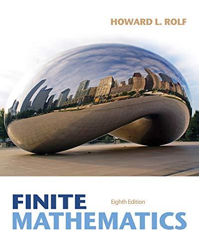 Finite Mathematics, Hardcover, 8 Edition by Rolf, Howard L.