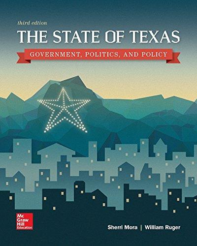 The State of Texas: Government, Politics, and Policy, Paperback, 3 Edition by Mora, Sherri