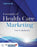 Essentials of Health Care Marketing, Paperback, 4 Edition by Berkowitz, Eric N.