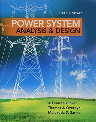 Power System Analysis and Design, Hardcover, 6 Edition by Glover, J. Duncan