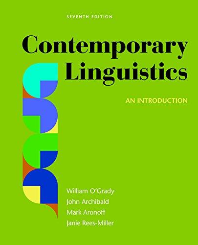 Contemporary Linguistics: An Introduction, Paperback, Seventh Edition by O'Grady, William