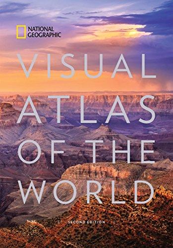 National Geographic Visual Atlas of the World, 2nd Edition: Fully Revised and Updated, Hardcover, 2 Edition by National Geographic