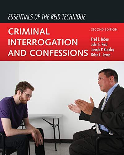 Essentials of the Reid Technique: Criminal Interrogation and Confessions, Paperback, 2 Edition by Inbau, Fred E.