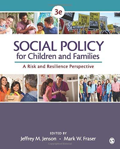Social Policy for Children and Families: A Risk and Resilience Perspective, Paperback, 3 Edition by Jenson, Jeffrey M.