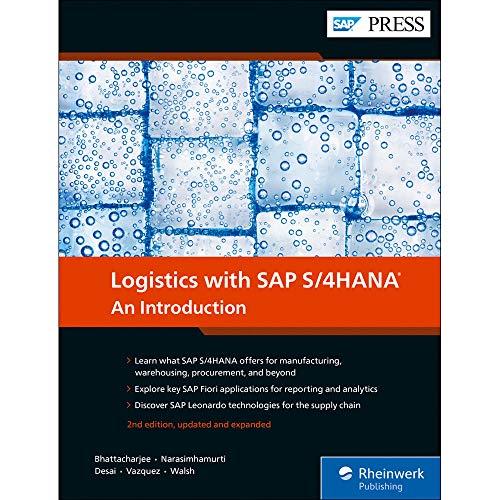 Logistics With SAP S/4HANA: An Introduction, Hardcover, 2nd Edition by Deb Bhattacharjee