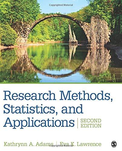 Research Methods, Statistics, and Applications (NULL), Paperback, 2 Edition by Adams, Kathrynn A.