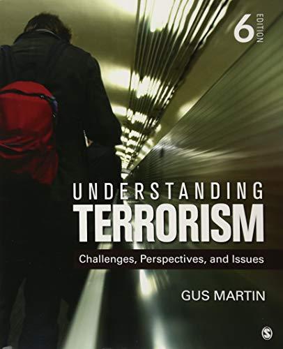 Understanding Terrorism: Challenges, Perspectives, and Issues (NULL), Paperback, 6 Edition by Martin, Gus