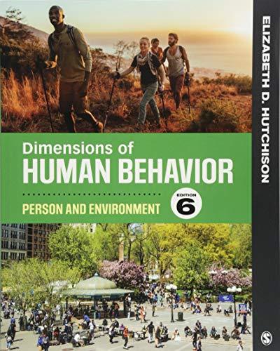 Dimensions of Human Behavior: Person and Environment, Paperback, 6 Edition by Hutchison, Elizabeth D.