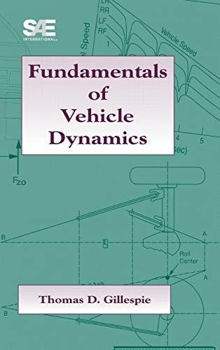 Fundamentals of Vehicle Dynamics, Hardcover by Thomas D. Gillespie