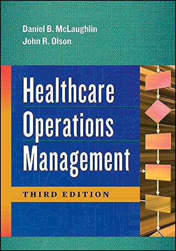 Healthcare Operations Management, Third Edition (AUPHA/HAP Book), Hardcover, None Edition by McLaughlin, Daniel