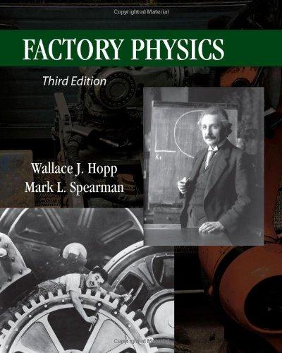 Factory Physics, Hardcover, 3 Edition by Wallace J. Hopp