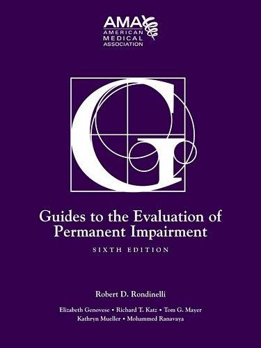 Guides to the Evaluation of Permanent Impairment, Sixth Edition, Hardcover, 6 Edition by American Medical Association