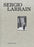 Sergio Larrain, Hardcover, First Edition by Quijada, Gonzalo Levia