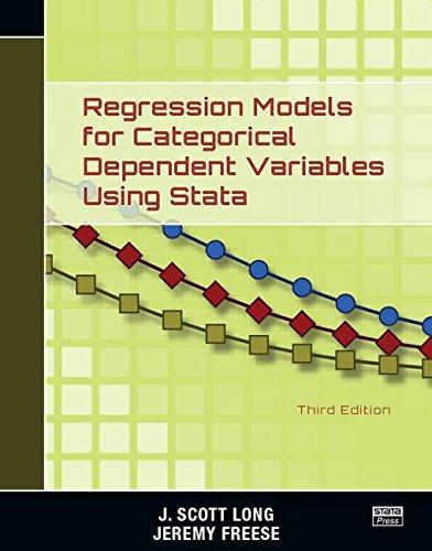 Regression Models for Categorical Dependent Variables Using Stata, Third Edition, Paperback, 3 Edition by Long, J. Scott