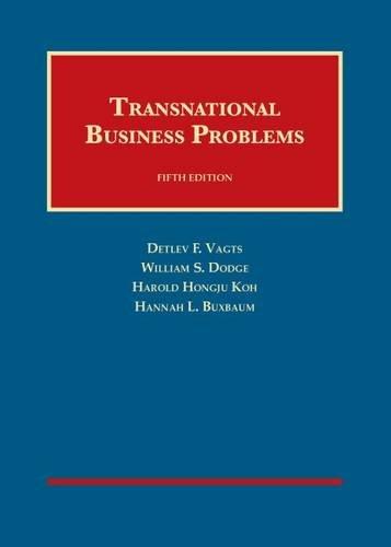 Transnational Business Problems, 5th (University Casebook Series), Hardcover, 5 Edition by Vagts, Detlev F.