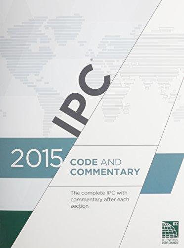 2015 International Plumbing Code Commentary (Includes IPSDC), Paperback, 1 Edition by International Code Council