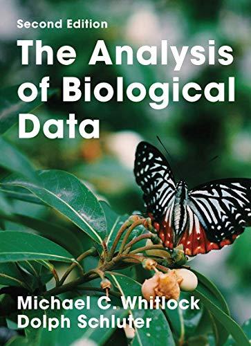 The Analysis of Biological Data, Hardcover, Second Edition by Michael C. Whitlock
