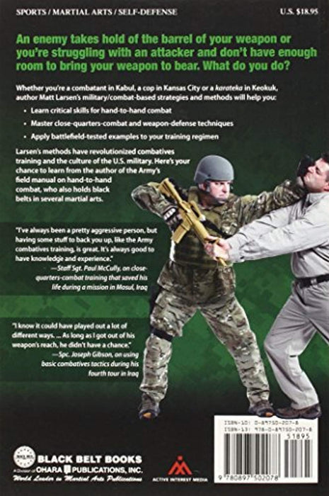Modern Army Combatives: Battle-Proven Techniques and Training Methods, Paperback, First Printing Edition by Larsen, Matt (Used)