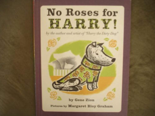 No Roses for Harry, Hardcover by Zion, Gene (Used)