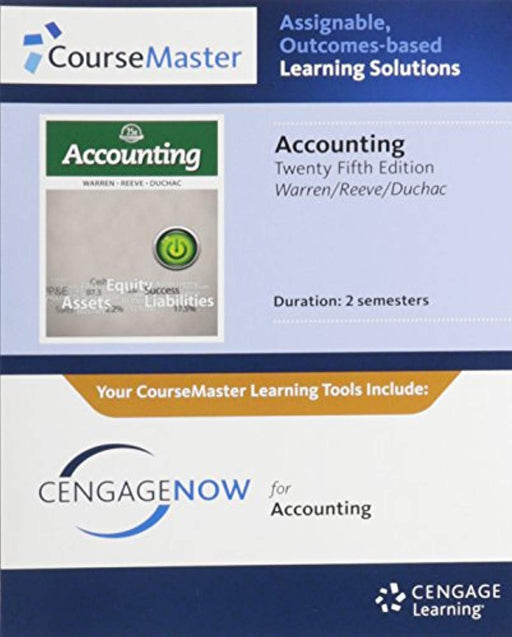 CengageNOW, 2 terms Printed Access Card for Warren/Reeve/Duchac's Accounting, 25th, Printed Access Code, 25 Edition by Warren, Carl