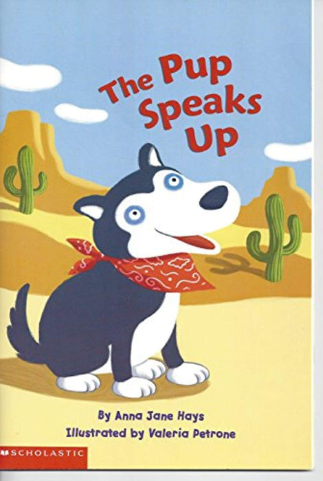 The Pup Speaks Up, Paperback by Hays, Anna Jane (Used)