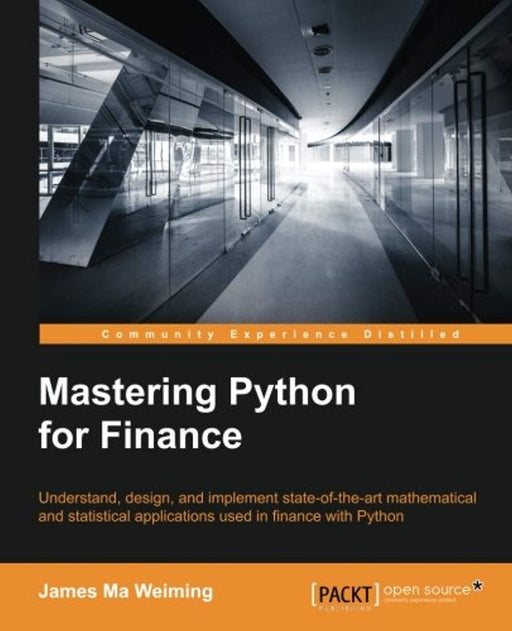 Mastering Python for Finance, Paperback by Weiming, James Ma (Used)