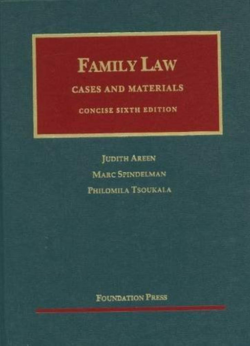 Family Law, Concise, 6th (University Casebook Series), Hardcover, 6 Edition by Areen, Judith (Used)