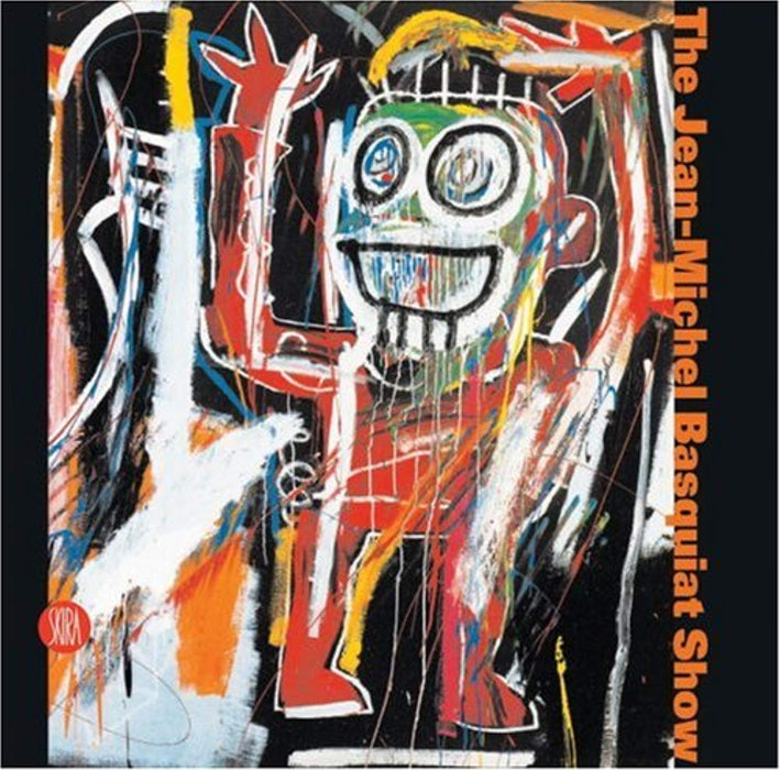 The Jean-Michel Basquiat Show, Hardcover, Bilingual Edition by Mercurio, Gianni (Used)